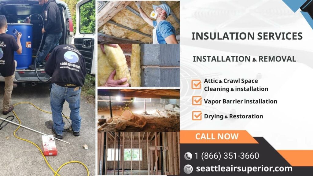 Comprehensive Insulation Services by SeattleAirSuperior: Installation and Removal